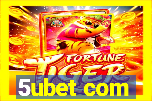 5ubet com
